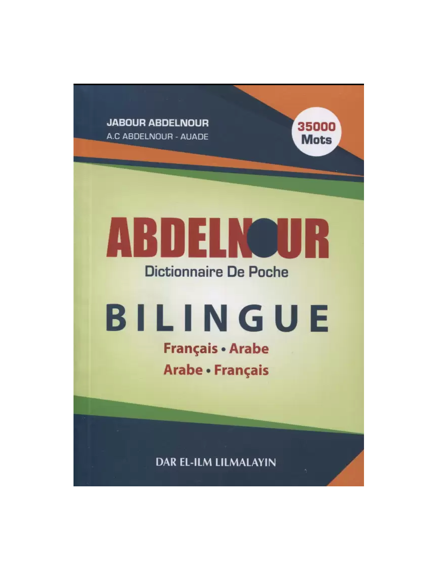 Dictionnaire de poche arabe-français Abdelnour