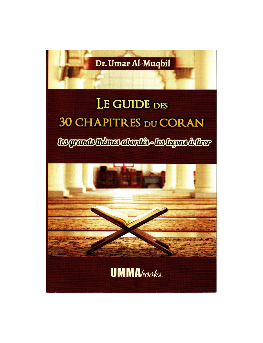 Guide complet des 30 chapitres du Coran