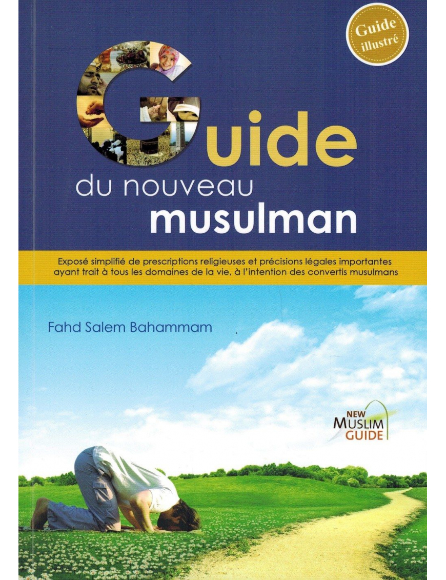 Le guide du nouveau musulman