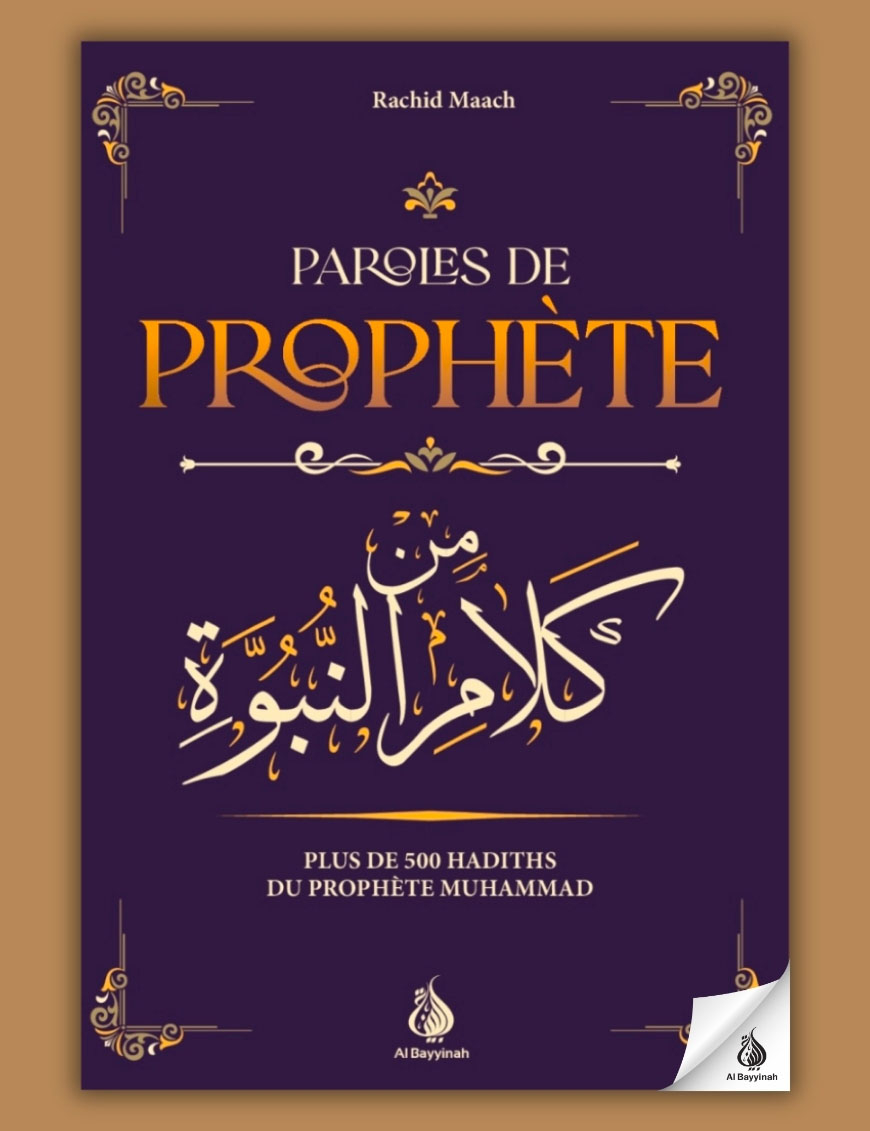 Paroles de Prophète : 500 Hadiths