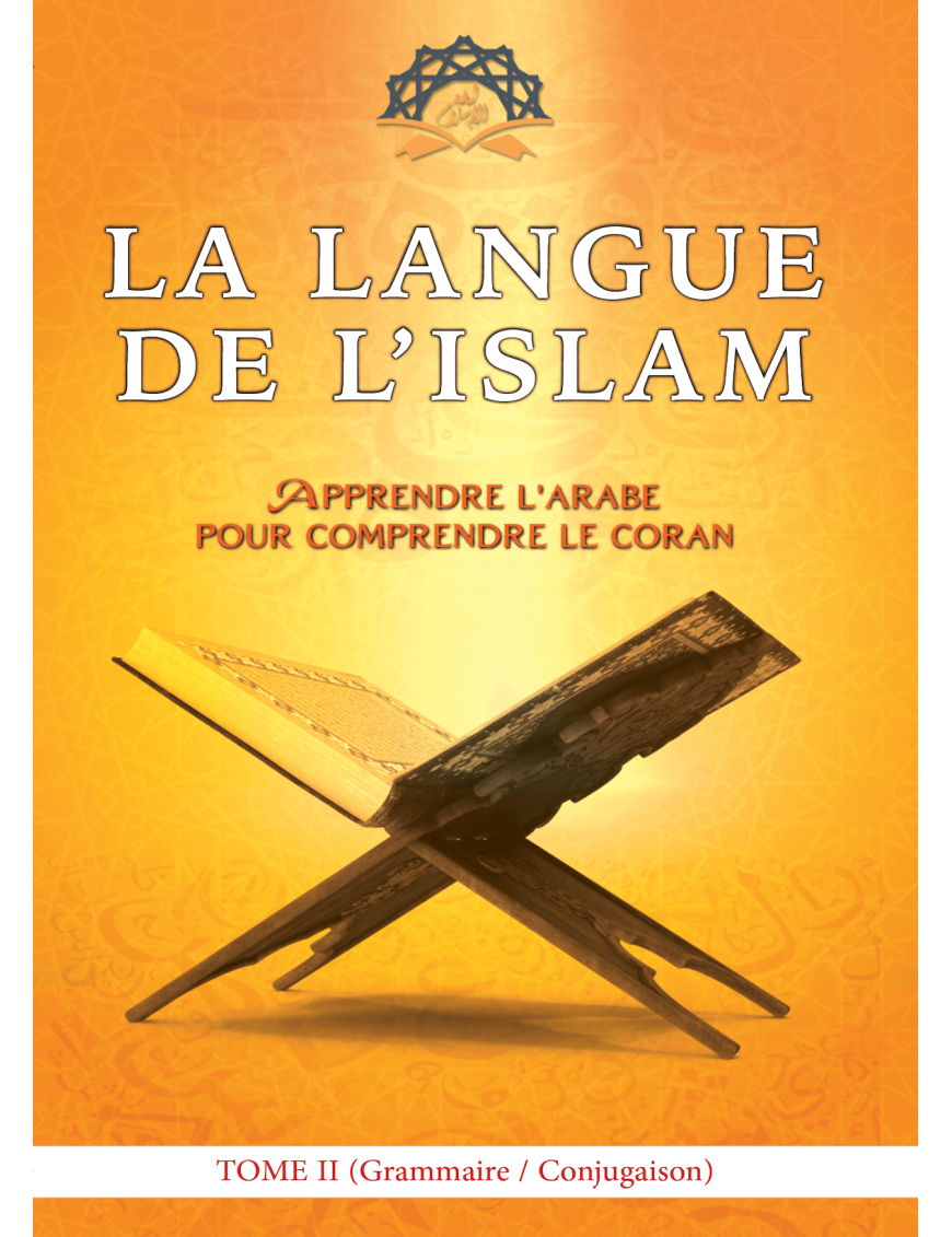 Langue de l'Islam – Tome 2